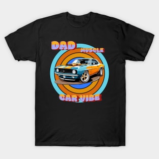 Dad Muscle Car Vibe T-Shirt